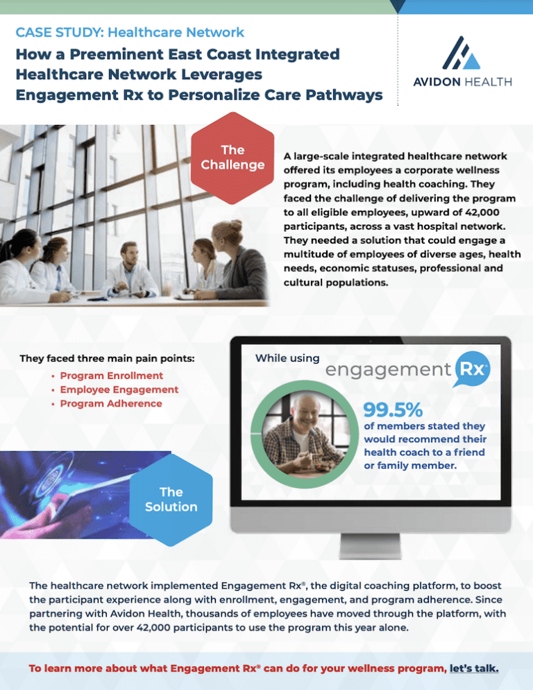 Integrated healthcare network increased health coaching engagement ...