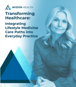 Cover of the Lifestyle Medicine Care Path eBook by Avidon Health, showcasing a serene landscape with a healthcare professional guiding patients on a wellness journey.